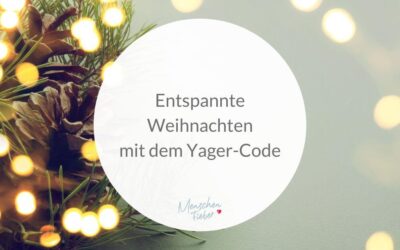 Entspannte Weihnachten mit dem Yager-Code